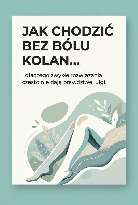 Ebook | Jak Chodzić Bez Bólu Kolan
